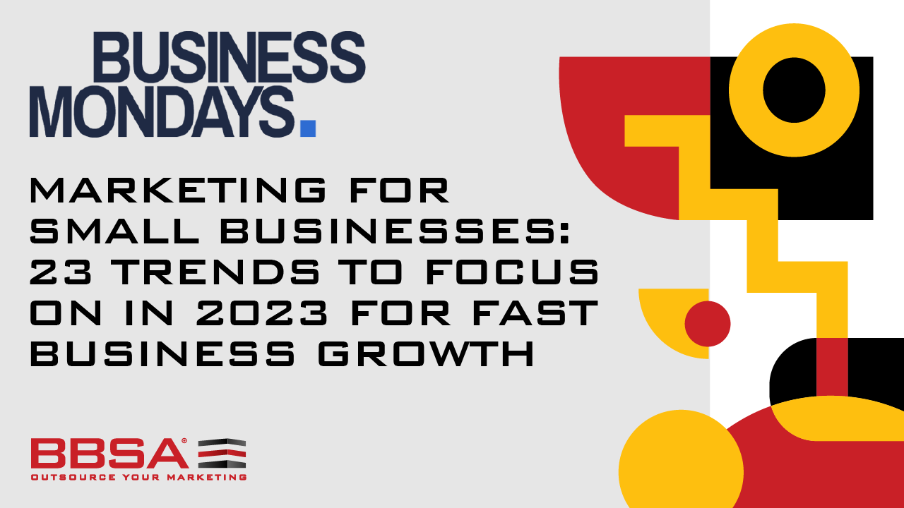 23 trends to focus on in 2023 BBSA Anna Stella